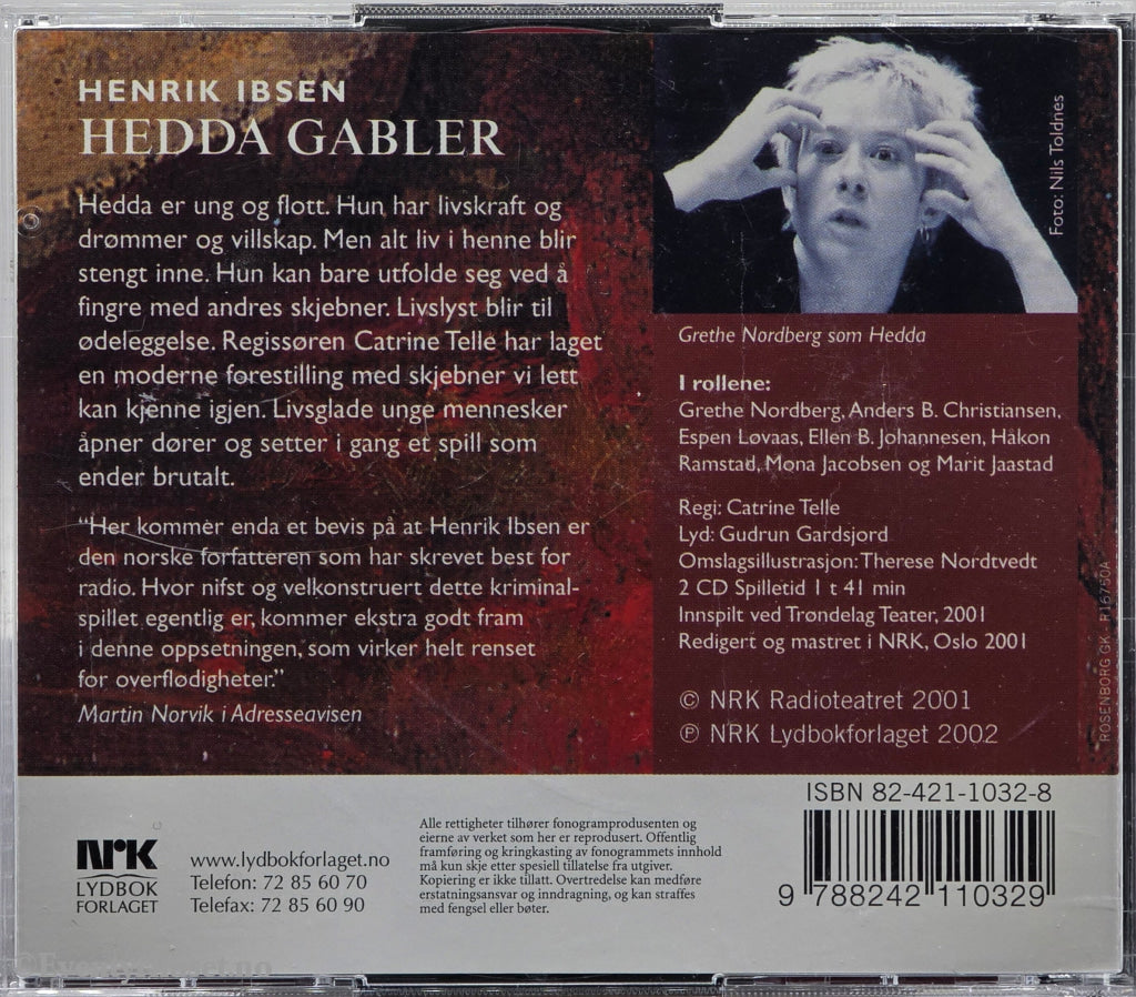 Hedda Gabler – Henrik Ibsen. 2001. Lydbok på CD.