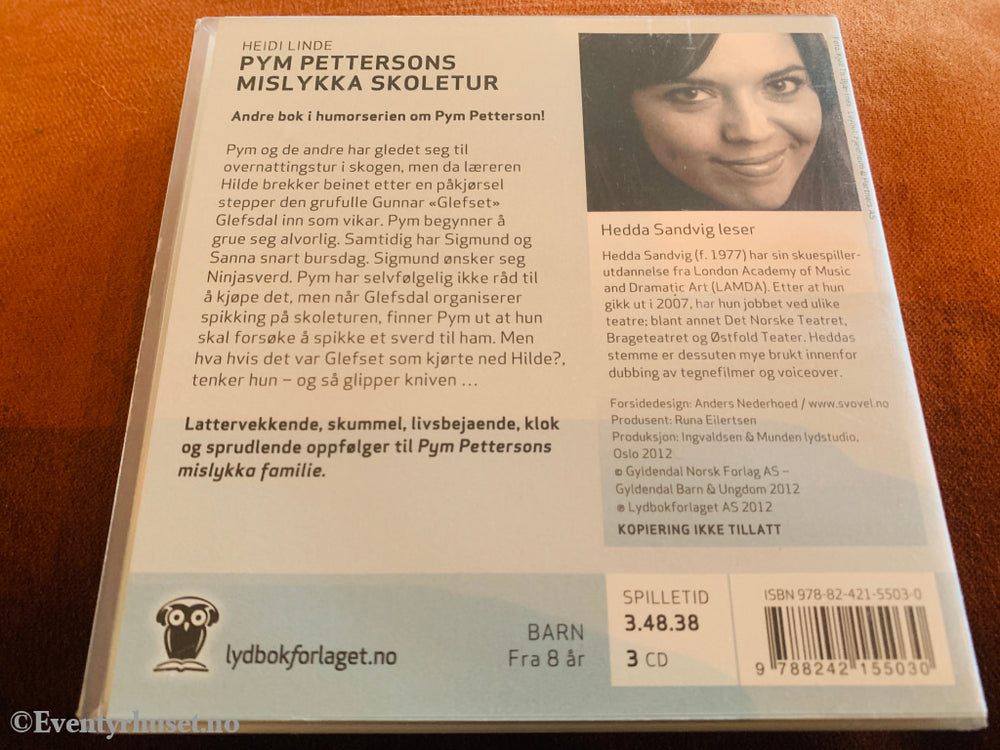 Heidi Linde. Pym Pettersons mislykka skoletur. 2012. Lydbok på CD.
