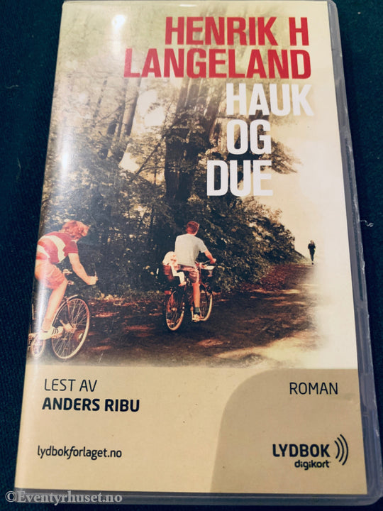 Henrik H Langeland. Hauk Og Due. Lydbok På Digikort.