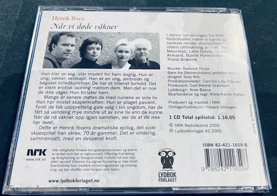 Henrik Ibsen. Når Vi Døde Våkner. Lydbok På Cd. Nrk Radioteateret.