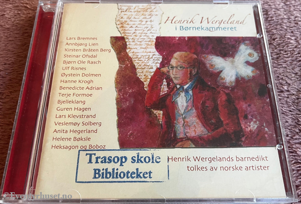 Henrik Wergeland. 2008. Henrik Wergeland i børnekammeret. Lydbok på CD.