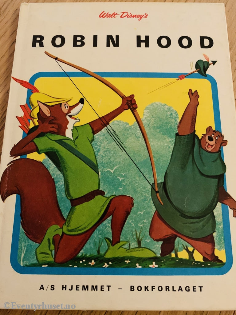 Hjemmets Småbokserie Nr. 5. Disney. Robin Hood. Fortelling