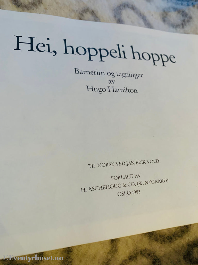 Hugo Hamilton: Hei Hoppeli Hoppe. 1983. Ved Jan Erik Vold. Fortelling