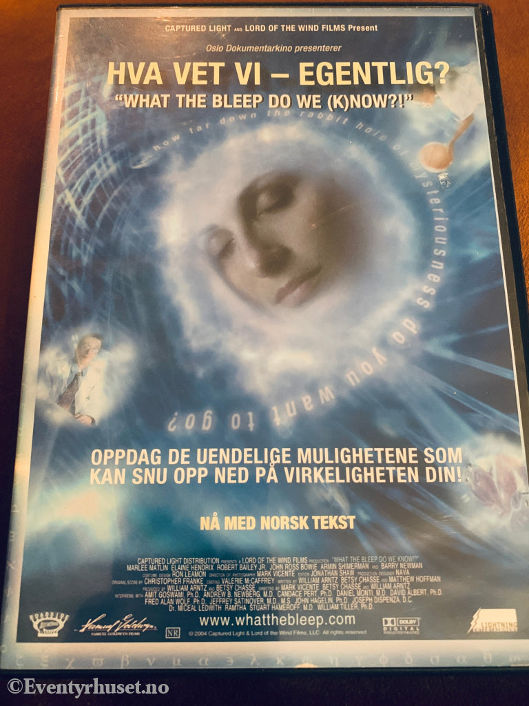 Hva vet vi – egentlig? (What the Bleep Do We Know?!). DVD.
