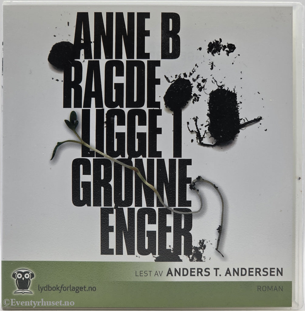 I skygge i grunne enger – Anne B Ragde . Lydbok på CD.