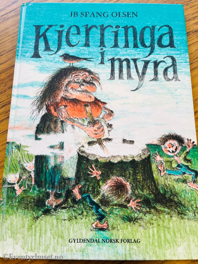 Ib Spang Olsen. Kjerringa i myra. Bok.