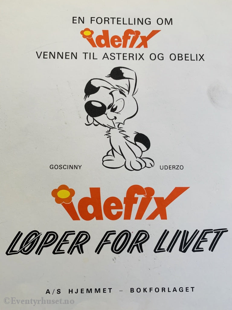 Idefix Løper For Livet. 1976. Fortelling