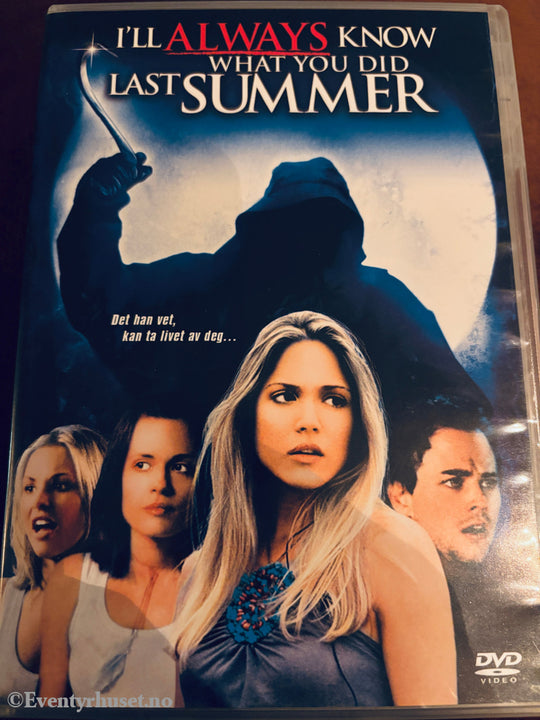 I'll Always Know What You Did Last Summer. DVD.