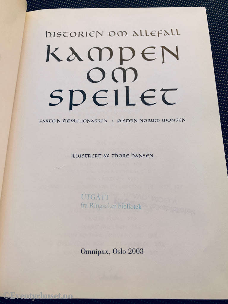 Fartein Døvre Jonassen & Øistein Norum Monsen. Kampen om speilet. Bok.