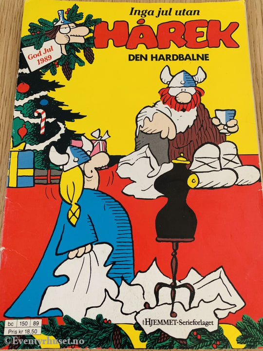 Inga Jul Uten Hårek Den Harbaldne. 1989. Julehefter