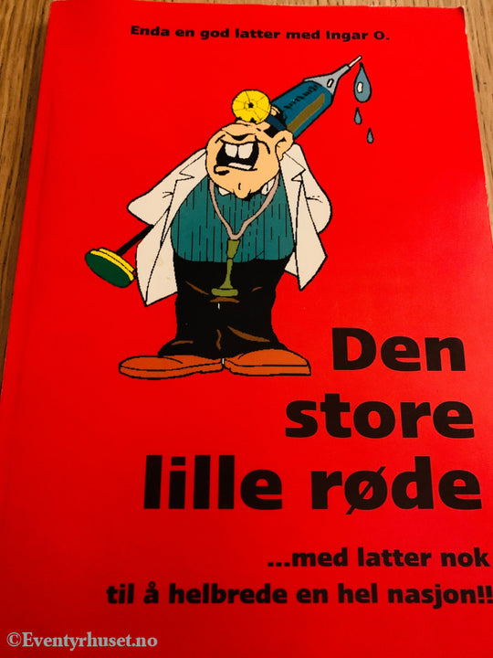 Ingar O. 1999. Den store lille røde. Bok.