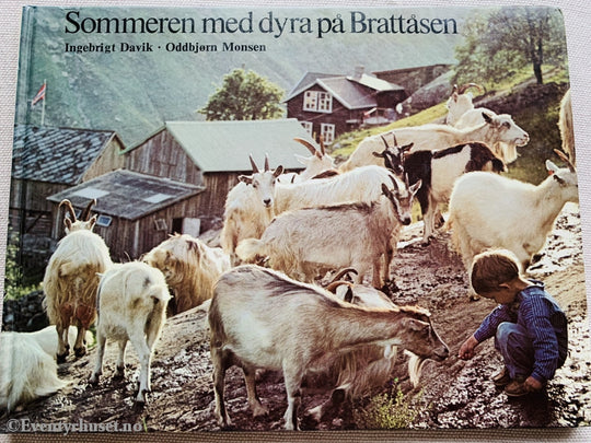 Ingebrigt Davik & Oddbjørn Monsen. 1981. Sommeren Med Dyra På Brattåsen. Fortelling