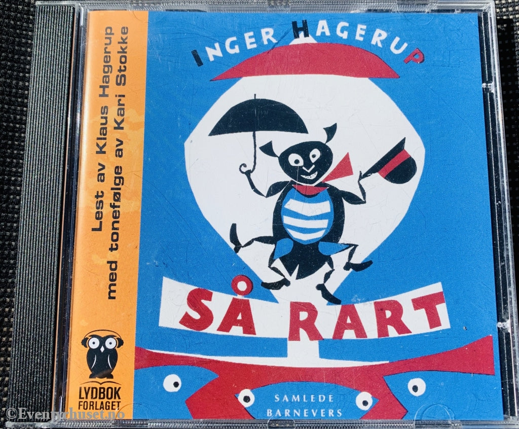 Inger Hagerup. 1982/05. Så Rart. Lydbok På Cd. Cd
