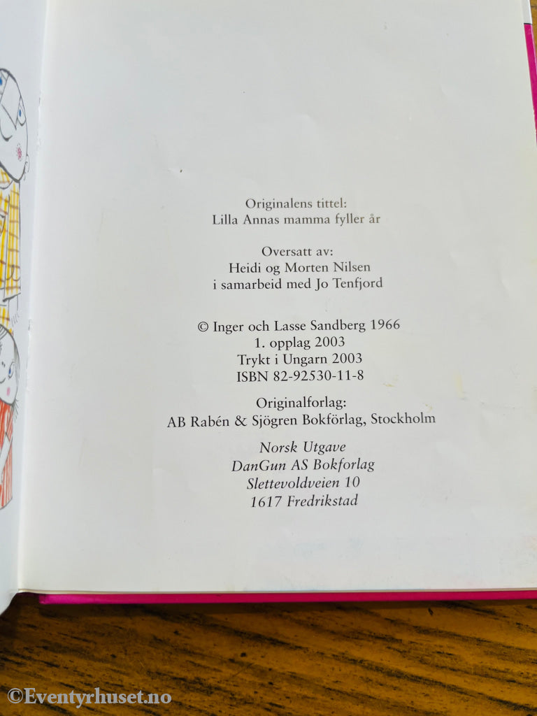 Inger & Lasse Sandberg. Mamma har fødselsdag, sa Lille Anna. Bok.