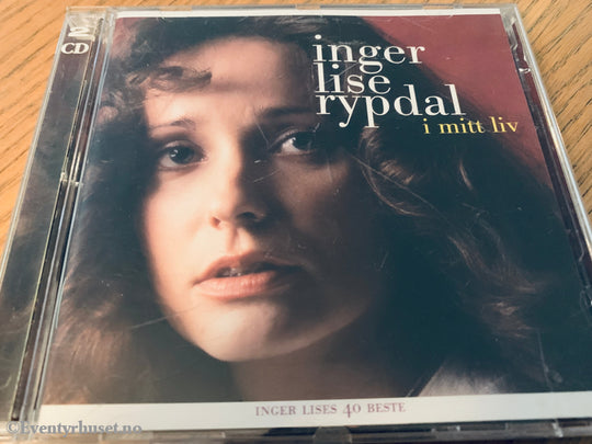 Inger Lise Rypdal. 2005. I mitt liv – Inger Lises 40 beste. CD.
