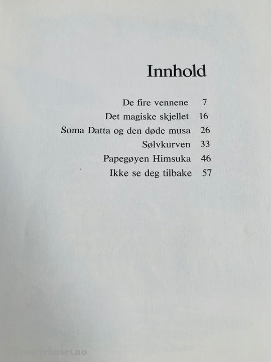 Inger Margrethe Gaarder. 1979. Seks Indiske Eventyr. Eventyrbok