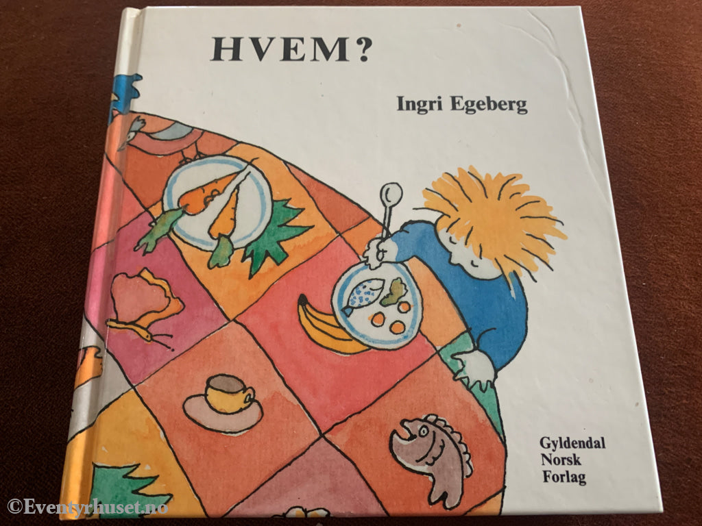 Ingri Egeberg. Hvem? 1992. Bok.