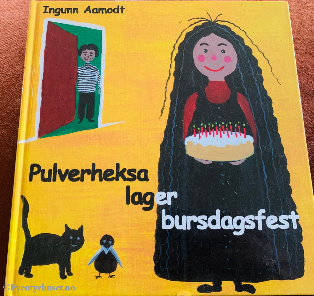Ingunn Aamodt. Pulverheksa lager bursdagsfest. 2007. Bok.