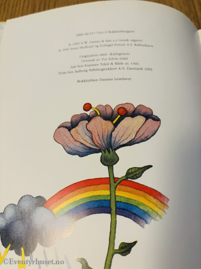 Irene Hedlund - Kjælegrisen. Barnebok.