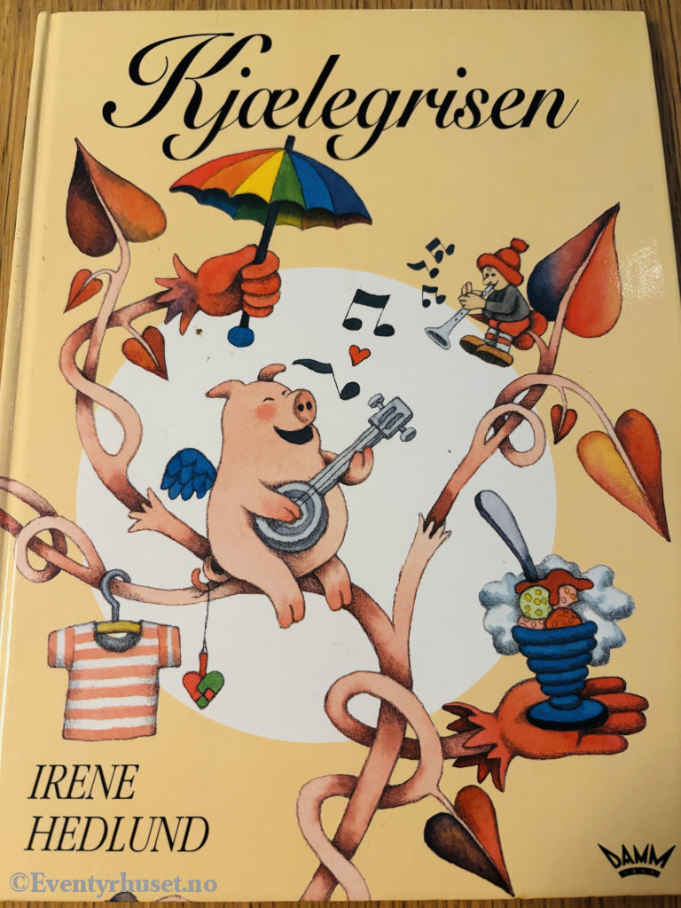 Irene Hedlund - Kjælegrisen. Barnebok.