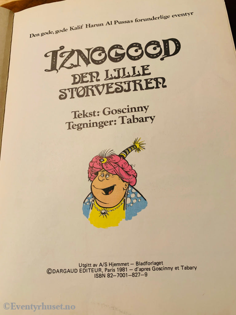 Iznogood. Album 10. 1981. Tegneseriealbum