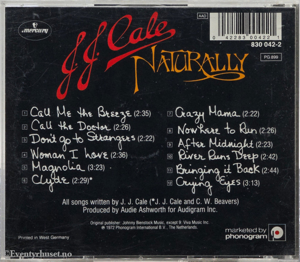 J.J. Cale. Naturally. 1972 . Musikk-CD.
