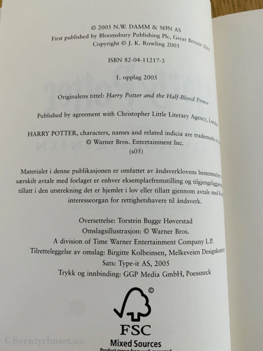 J. K. Rowling. 2005. Harry Potter Og Halvblodsprinsen. Fortelling