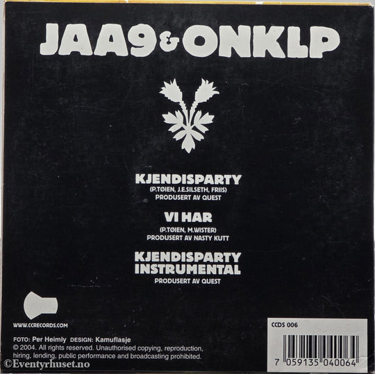 Jaa9 & OnklP. 2004. Kjendisparty. CD-singel i sleeve.