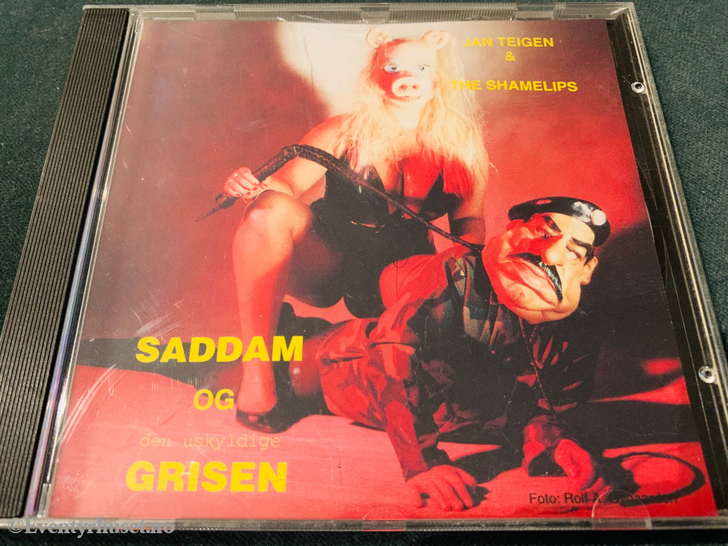 Jahn Teigen & The Shamelips. Saddam og den uskyldige grisen. CD.