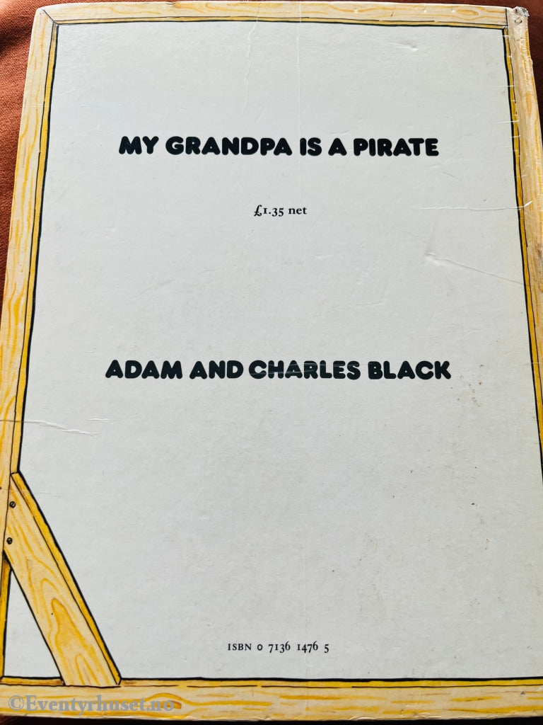 Jan Lööf. 1974. My Grandpa Is A Pirate (Morfar Er Sjørøver). Fortelling