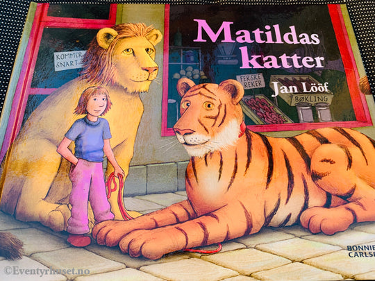 Jan Lööf. Matildas Katter. Fortelling