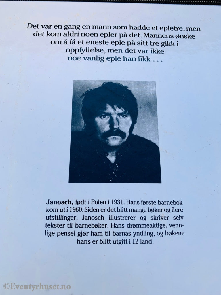 Janosch. 1986. Mannen Som Ønsket Seg Et Eple. Fortelling