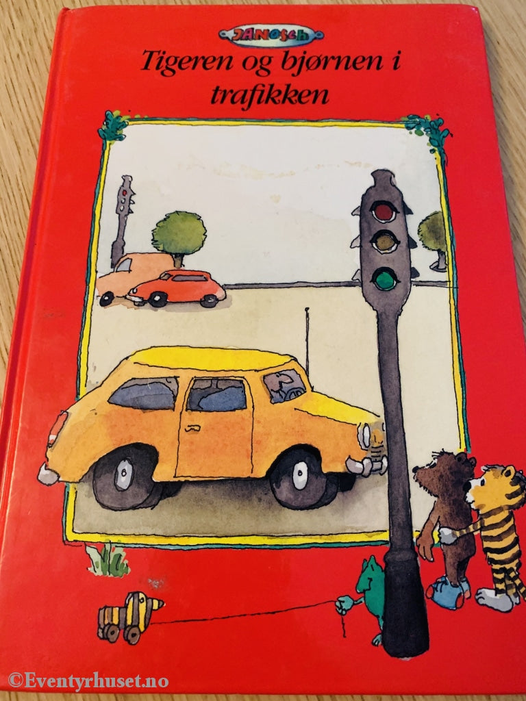 Janosch. 1990/94. Tigeren Og Bjørnen I Trafikken. Fortelling