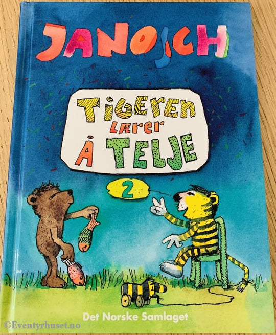 Janosch. 1996. Tigeren Lærer Å Telje. Fortelling