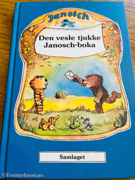 Janosch. Den vesle tjukke Janosch-boka. Bok.