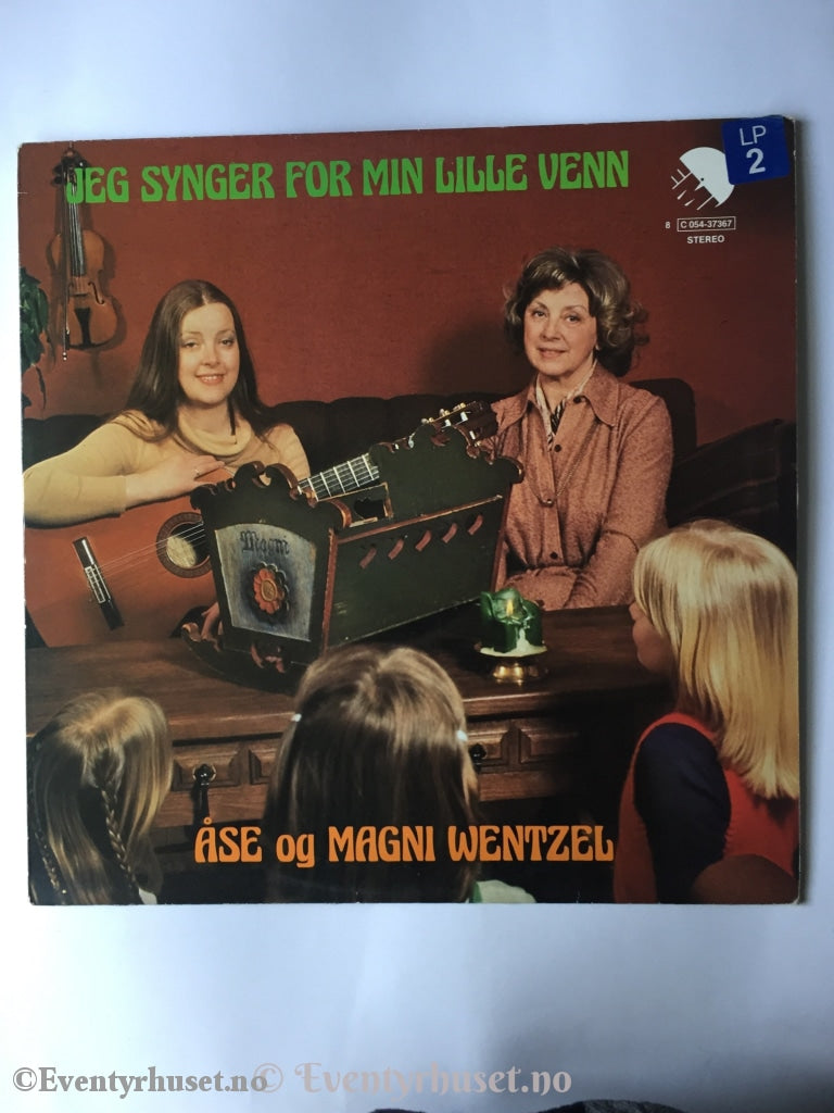 Jeg Sygner For Min Lille Venn. Åse Og Magni Wentzel. Grammofon Plate. Plate