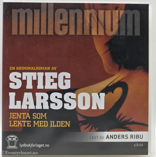 Jenta som lekte med ilden – Stieg Larsson . Lydbok på CD.