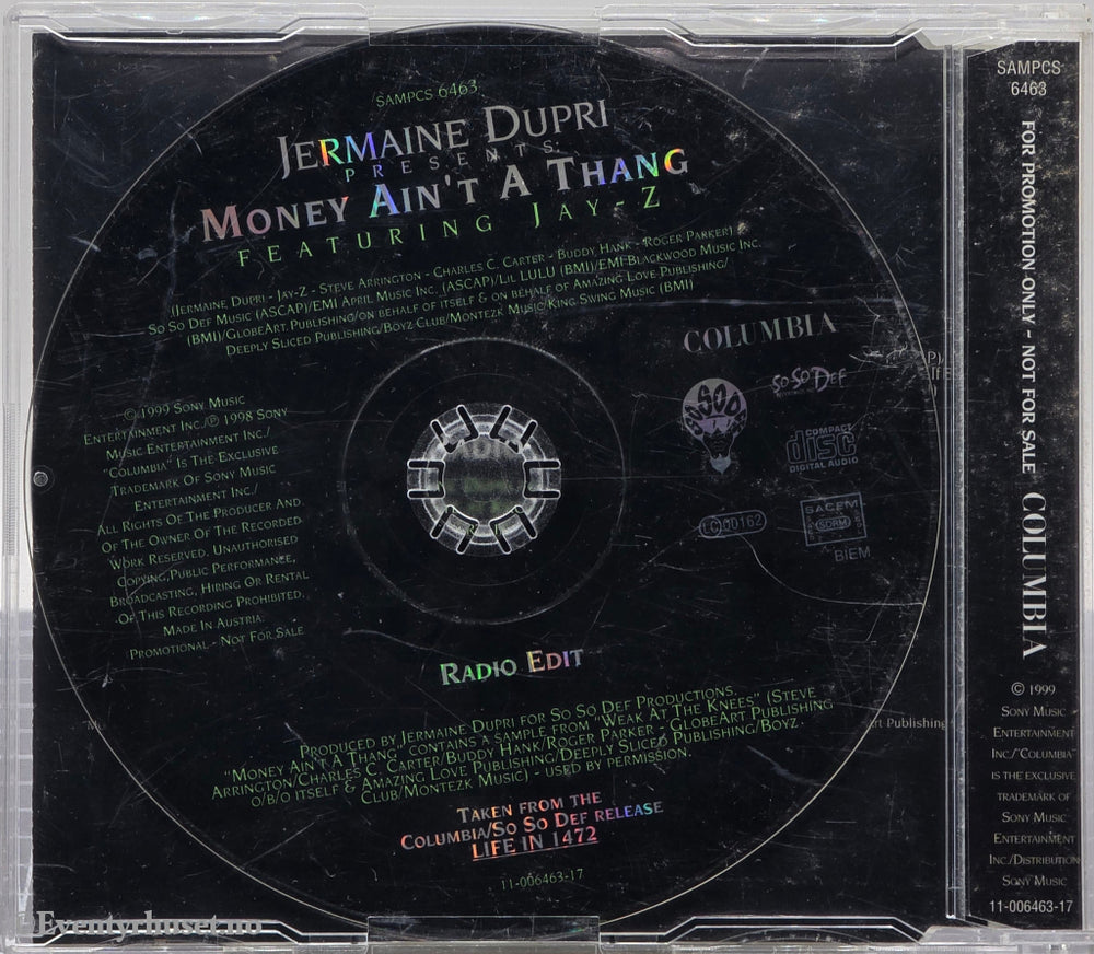 Jermaine Dupri ft. Jay-Z (1998) "Money Ain't A Thang". CD-singel.