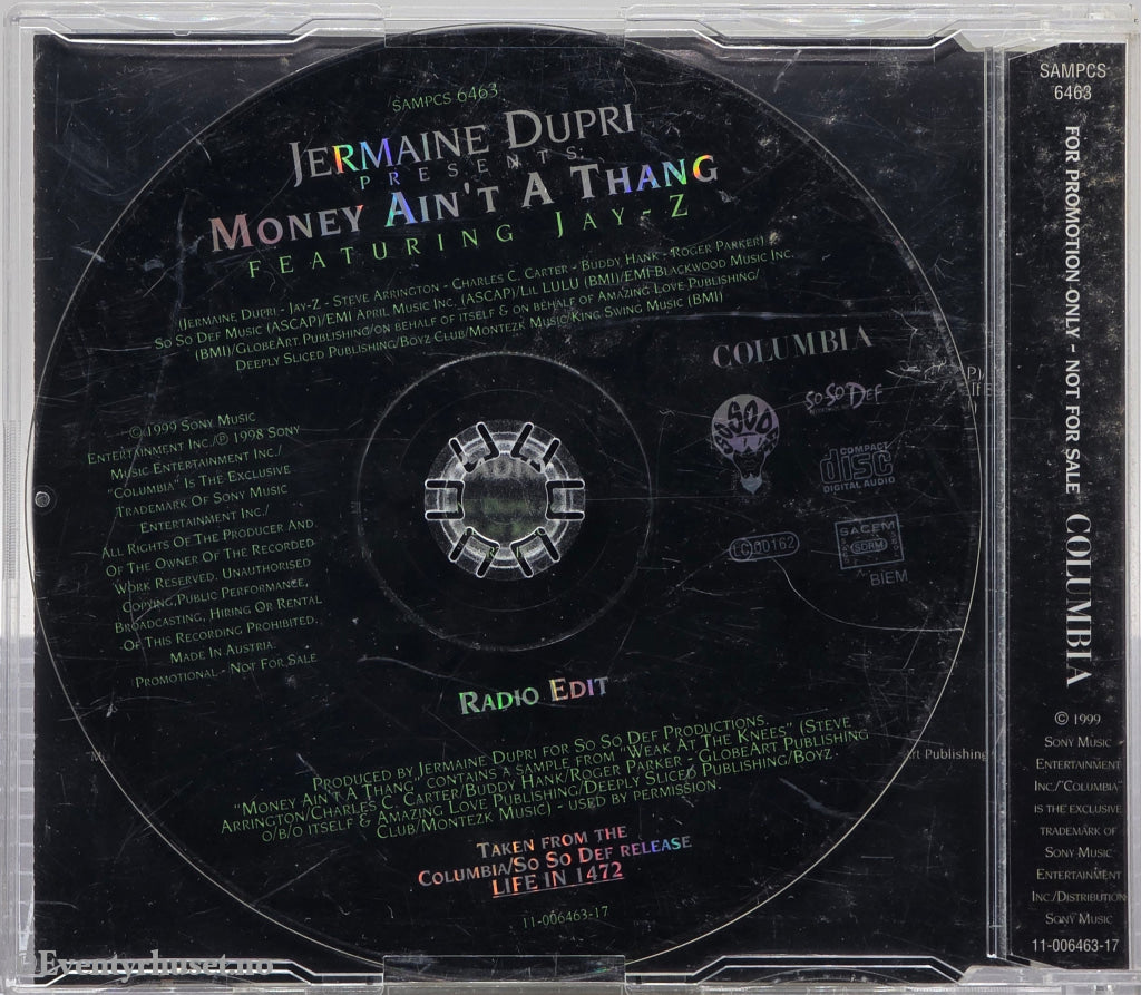 Jermaine Dupri ft. Jay-Z (1998) "Money Ain't A Thang". CD-singel.