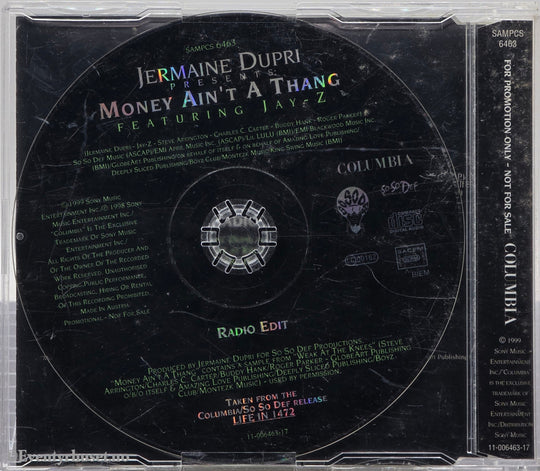 Jermaine Dupri ft. Jay-Z (1998) "Money Ain't A Thang". CD-singel.