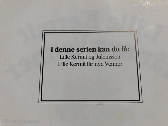 Lille Kermit Får Nye Venner. 1990. Fortelling