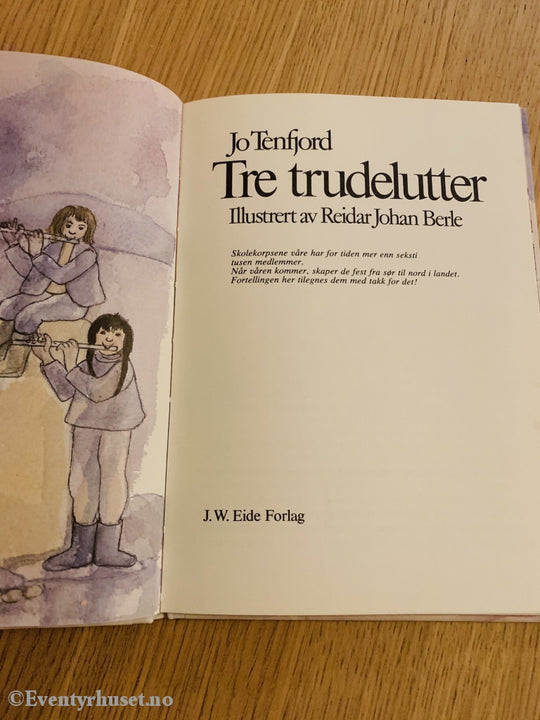 Jo Tenfjord. 1979. Tre Tudelutter. Fortelling