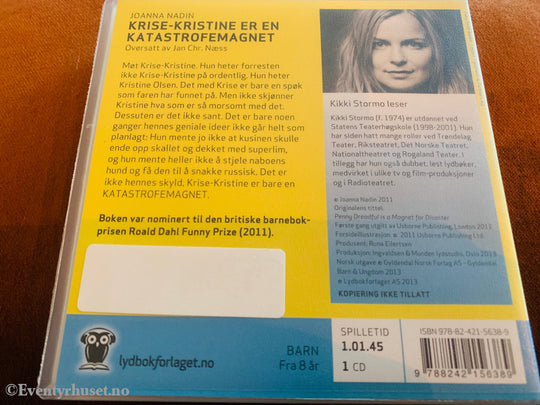 Joanna Nadin. Krise-Kristine er en katastrofemagnet. 2010. Lydbok på CD.