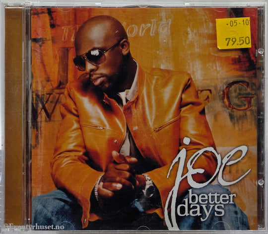 Joe. Better Days. 2001 . Musikk-CD.