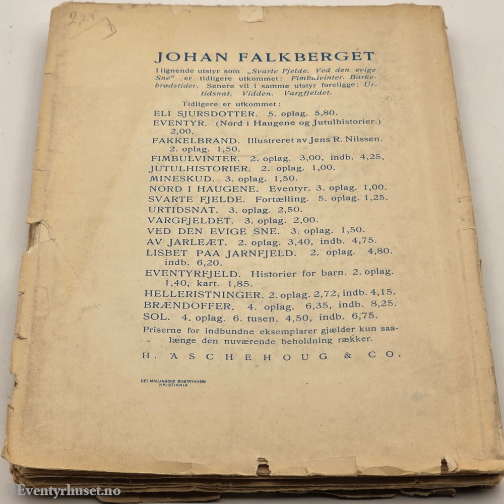 Johan Falkberget, 1907. De svarte fjelde. Bok.