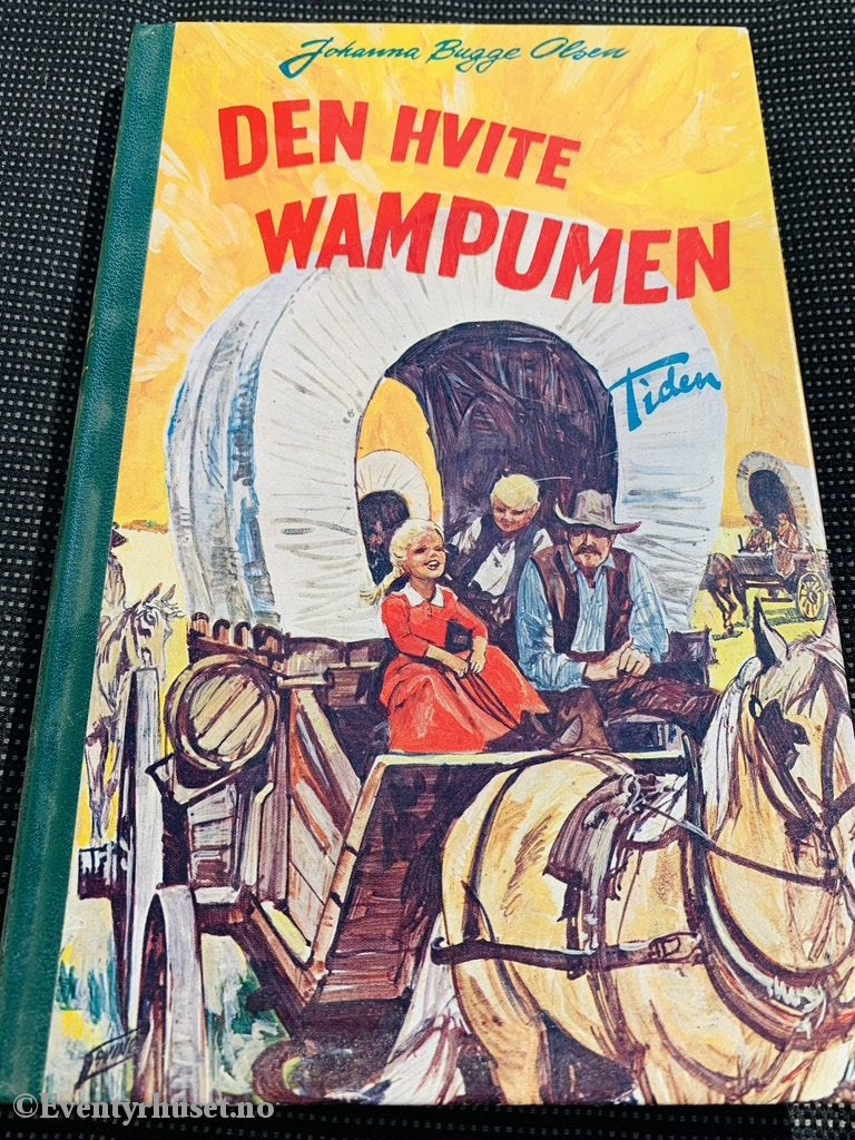 Johanna Bugge Olsen. 1967. Den Hvite Wampumen. Fortelling