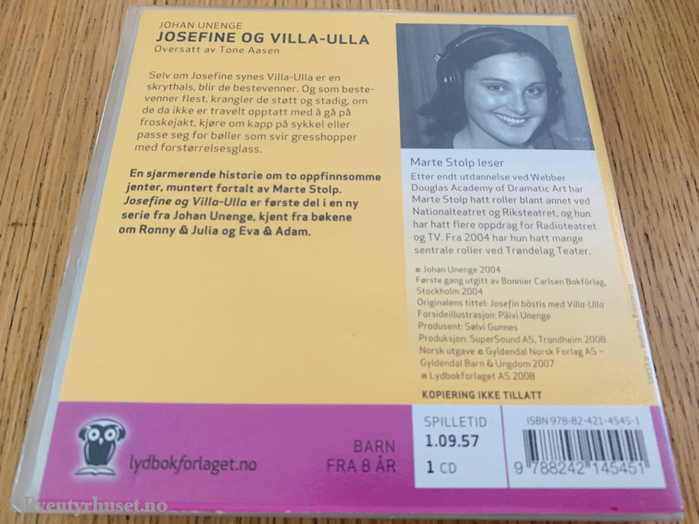 Johanne Brunge. 2005. Josefine og Villa-Villa. Lydbok på CD.