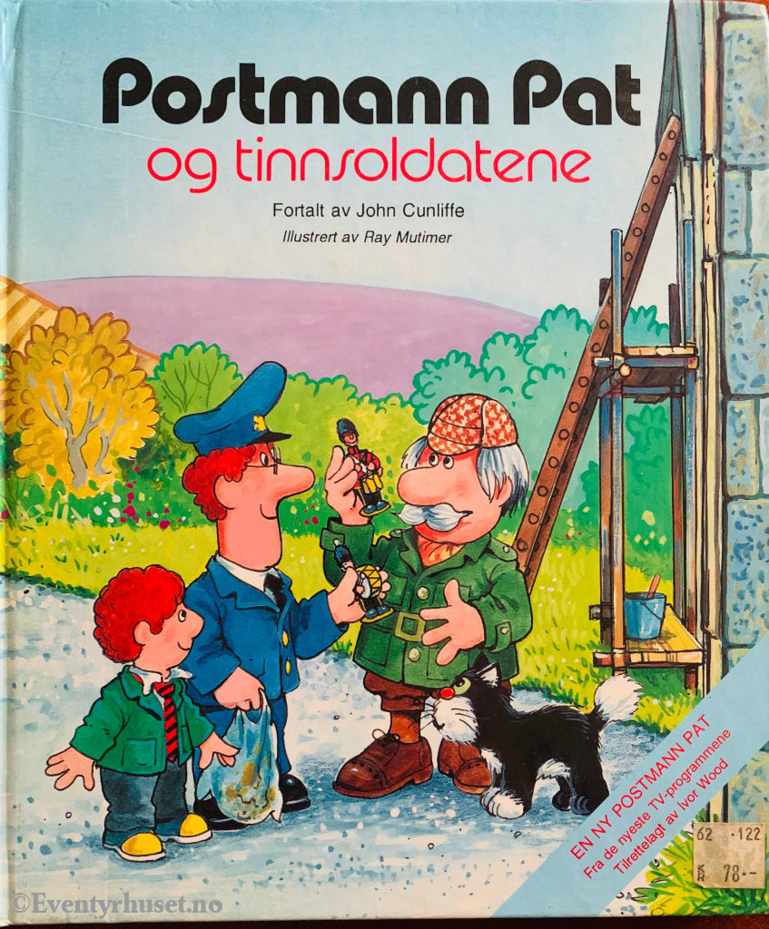 John Cunliffe. Postmann Pat og tinnsoldatene. 1980-tallet. Barnebok.