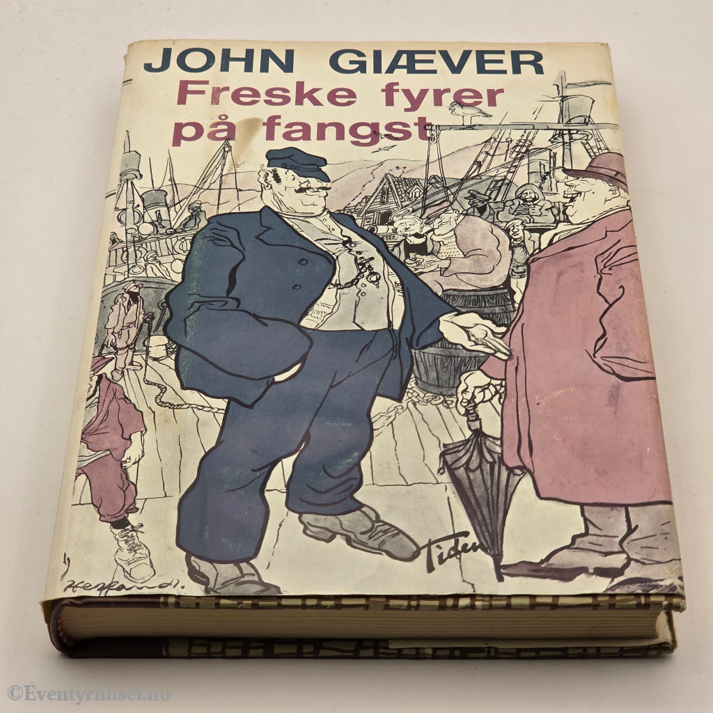 John Giæver. 1950-tallet. Freske fyrer på fangst. Bok.