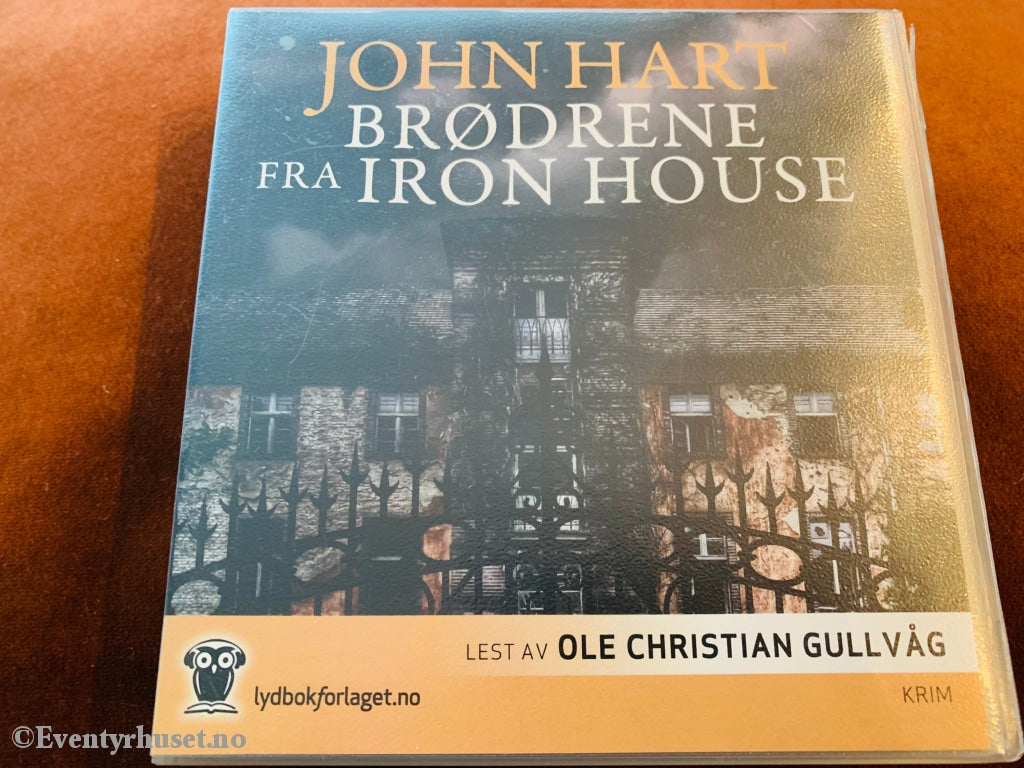 John Hart. Brødrene Fra Iron House. Lydbok På 10 Cd.